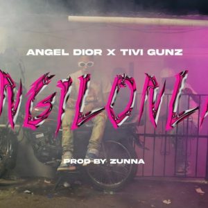 Angel Dior Ft. Tivi Gunz – Lyngilonlaya